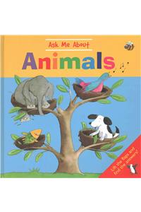 Ask Me About Animals