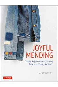 Joyful Mending