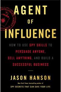 Agent of Influence