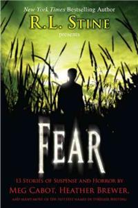 Fear: 13 Stories of Suspense and Horror: 13 Stories of Suspense and Horror