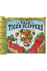 The Tale of the Tiger Slippers