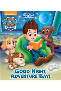 Good Night, Adventure Bay! (Paw Patrol)