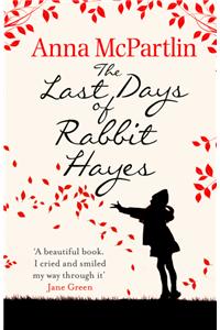 The Last Days of Rabbit Hayes