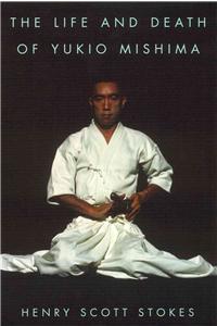 Life and Death of Yukio Mishima