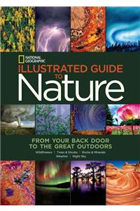 National Geographic Illustrated Guide to Nature