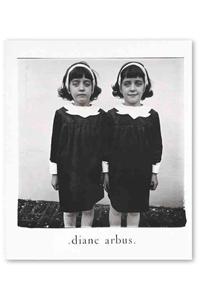 Diane Arbus: An Aperture Monograph: 50th Anniversary Edition