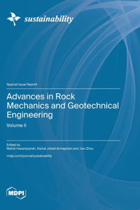 Advances in Rock Mechanics and Geotechnical Engineering