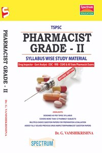 TSPSC Pharmacist Grade II Syllabus Wise Study Material With Practice MCQ Question Papers & Previous Years Exam Papers