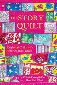 Story Quilt: Regional Children's Stories from India