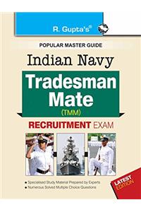 Indian Navy : Tradesman MATE (TMM) Recruitment Exam Guide