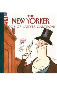 New Yorker Book of Lawyer Cartoons