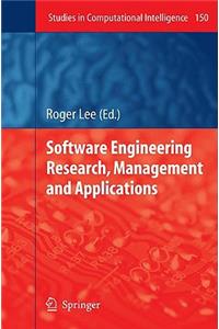 Software Engineering Research, Management and Applications