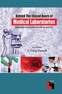 Behind the Closed Doors of Medical Laboratories - English