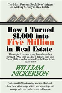 How I Turned $1,000 Into Five Million in Real Estate in My Spare Time