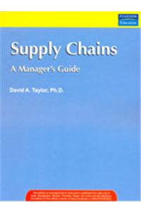 Supply Chains : A Manager's Guide