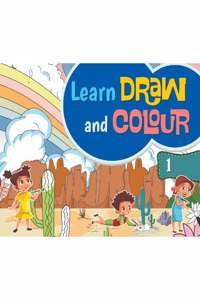 Learn Draw and Colour Class 1 by Future Kids Publications