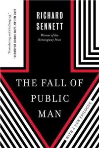 Fall of Public Man: 40th Anniversary Edition