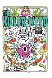 Killer Weed Coloring Book