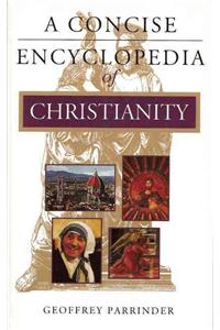 Concise Encyclopedia of Christianity