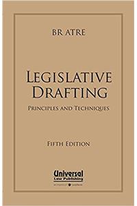 Legislative Drafting: Principles and Techniques
