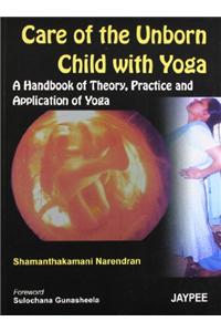 Care of the Unborn Child with Yoga