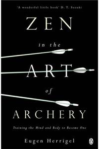 Zen in the Art of Archery