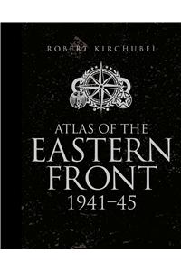 Atlas of the Eastern Front