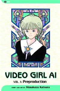 Video Girl Ai, Vol. 1: Volume 1