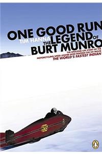 One Good Run: The Legend of Burt Munro