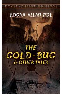 Gold-Bug and Other Tales