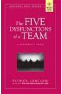 The Five Dysfunctions Of A Team