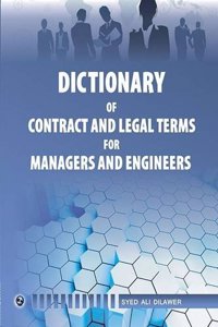 Dictionary Of Contract And Legal Terms For Managers And Engineers