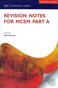 REVISION NOTES MCEM PART A