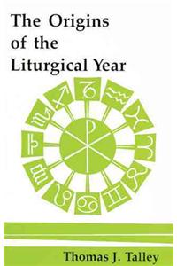 Origins of the Liturgical Year