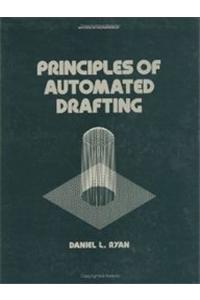 Principles of Automated Drafting