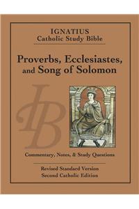 Ignatius Catholic Study Bible: Proverbs, Ecclesiastes, and Song of Solomon