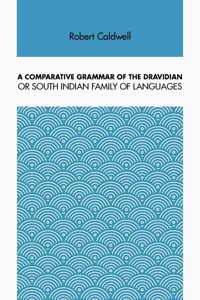 A Comparative Grammar of the Dravidian