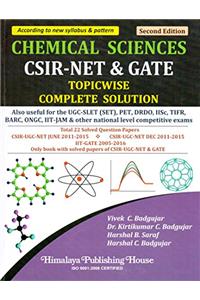 Chemical Sciences Csir- Net & Gate Topicwise Complete Solution Second Edition