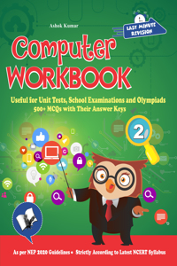 Computer Workbook Class 2: Useful for Unit Tests, School Examinations & Olympiads