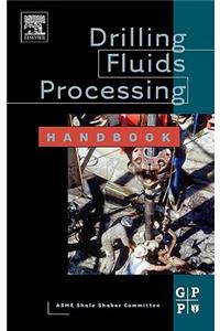 Drilling Fluids Processing Handbook