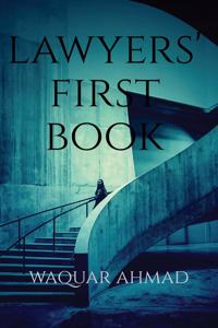 LAWYERS' FIRST BOOK