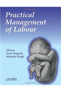 Practical Management of Labour