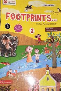 ENHANCED FOOTPRINTS Our Pat, Planet and Society Book 2