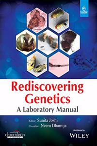 Rediscovering Genetics: A Laboratory Manual