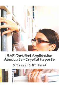 SAP Certified Application Associate - Crystal Reports: Crystal Reports