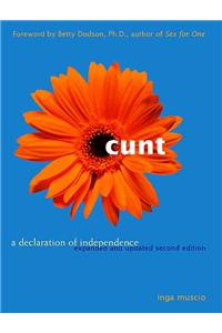 Cunt: A Declaration of Independence