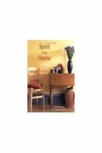 Spirit of the Home: How to Make Your Home a Sanctuary