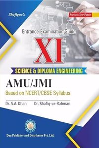 Shafique's XI Science and Diploma Engineering Entrance Guide (AMU/JAMIA)