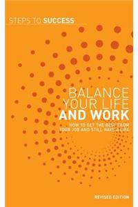 Step To Success Balance Your Life And Work