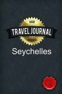 Travel Journal Seychelles